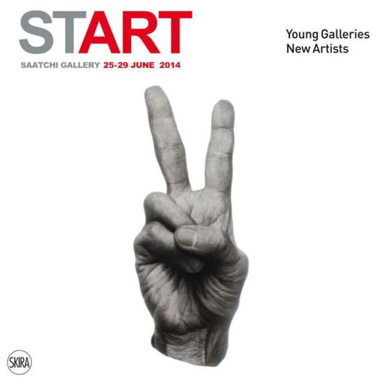 Cover for Serenella Ciclitira · START: Young Galleries. New Artists. (Paperback Book) (2015)