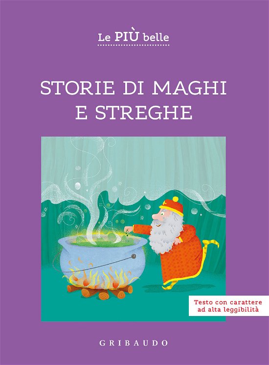 Cover for Valentina Camerini · Le Piu Belle Storie Di Maghi E Streghe. Ediz. Ad Alta Leggibilita (Book)