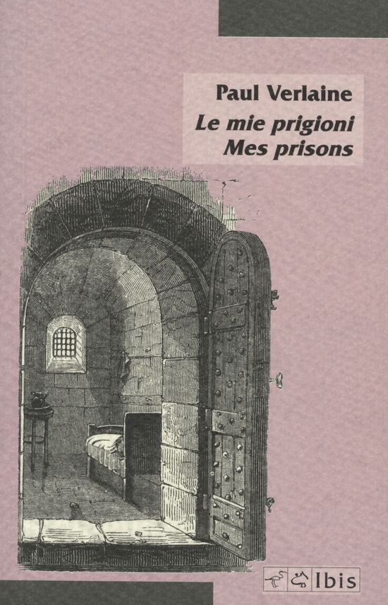 Cover for Paul Verlaine · Le Mie Prigioni-Mes Prisons (Book)