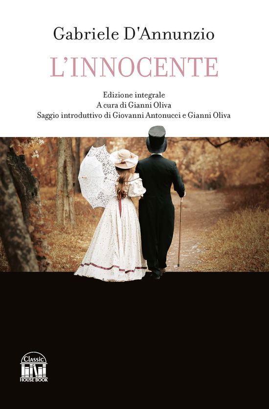 Cover for Gabriele D'Annunzio · L' Innocente. Ediz. Integrale (Book)