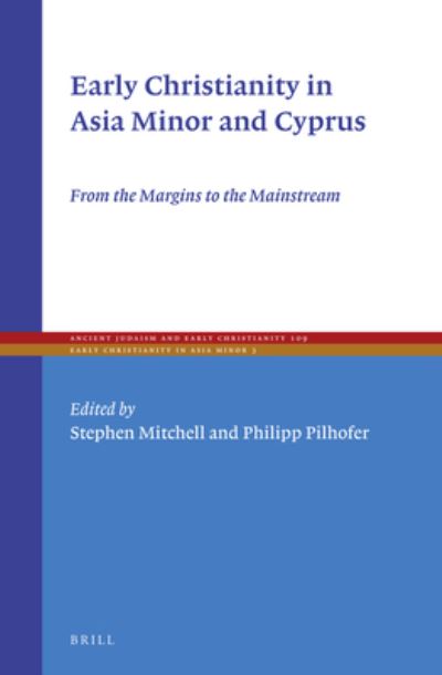 Cover for Stephen Mitchell · Early Christianity in Asia Minor and Cyprus (Innbunden bok) (2019)