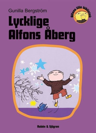 Cover for Gunilla Bergström · Alfons lilla bibliotek: Lycklige Alfons Åberg (Indbundet Bog) (2002)