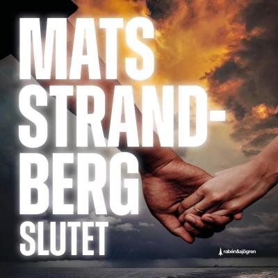 Cover for Mats Strandberg · Slutet (Lydbok (MP3)) (2019)