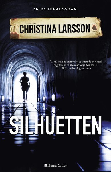 Cover for Christina Larsson · Ingrid Bergman: Silhuetten (Paperback Book) (2017)
