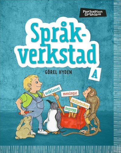 Cover for Görel Hydén · Plockepinn - Språkverkstad A (Bog) (2016)