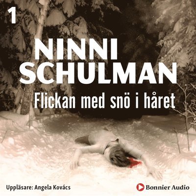 Cover for Ninni Schulman · Hagfors: Flickan med snö i håret (Lydbok (MP3)) (2010)