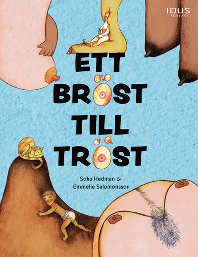 Cover for Sofia Hedman · Ett bröst till tröst (Bound Book) (2022)