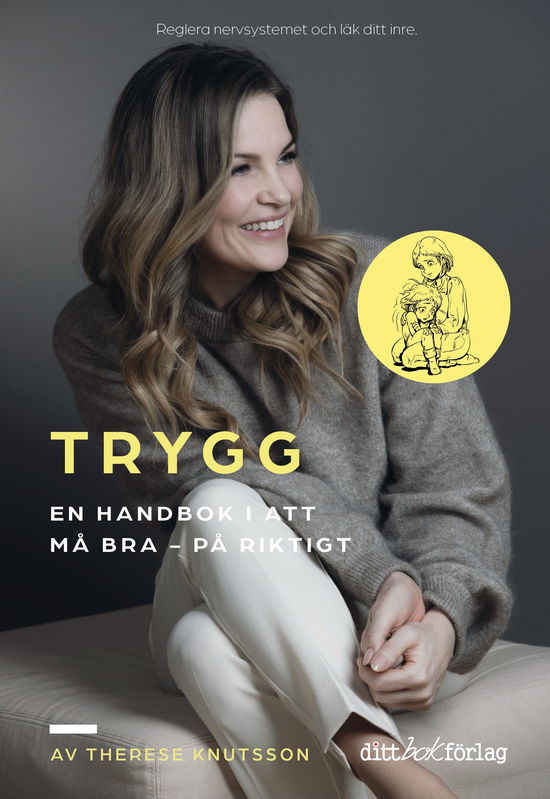 Cover for Therese Knutsson · TRYGG En handbok i att må bra.- på riktigt (Gebundesens Buch) (2023)