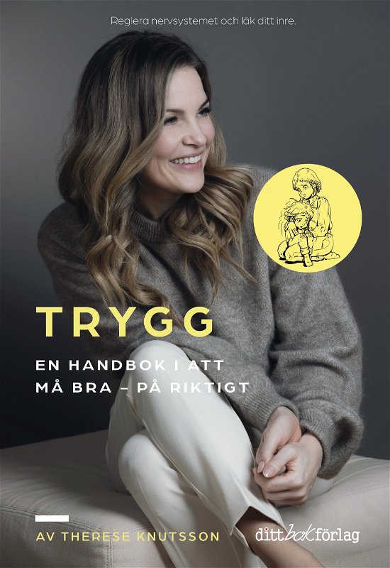 Cover for Therese Knutsson · TRYGG En handbok i att må bra.- på riktigt (Innbunden bok) (2023)