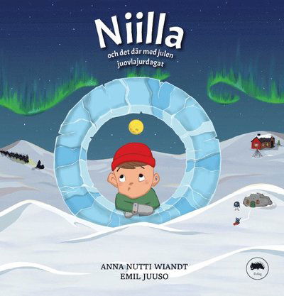 Cover for Anna Nutti Wiandt · Niila och det där med julen (Inbunden Bok) (2024)