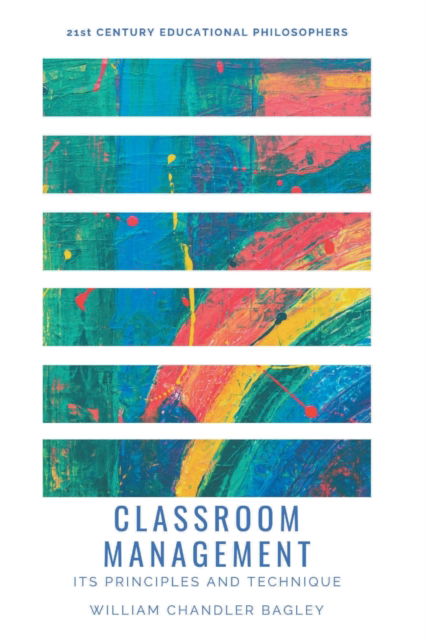 Cover for William Chandler Bagley · Classroom Management (Paperback Book) (2022)