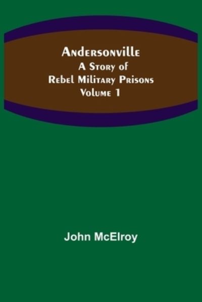 Cover for John Mcelroy · Andersonville (Pocketbok) (2021)