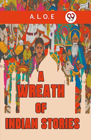 Cover for L O E a · A Wreath of Indian Stories (Edition2023) (Paperback Book) (2023)