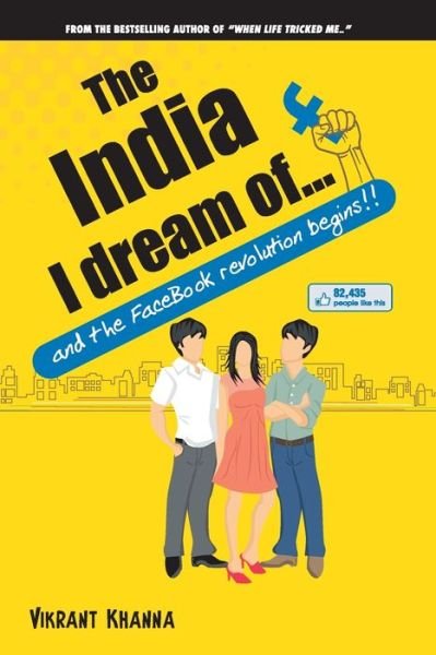 Cover for Vikrant Khanna · The India I Dream of... (Paperback Book) (2012)