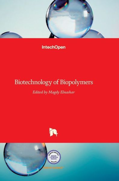 Cover for Magdy Elnashar · Biotechnology of Biopolymers (Hardcover Book) (2011)