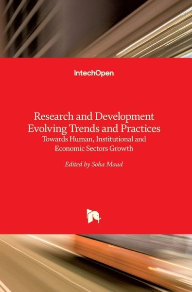 Cover for Soha Maad · Research and Development Evolving Trends and Practices: Towards Human, Institutional and Economic Sectors Growth (Gebundenes Buch) (2017)