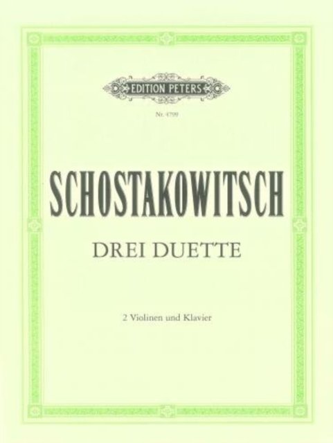 Shostakovich 3 Duets Violin Ensemble - Dmitri Shostakovich - Libros - EDITION PETERS - 9790014031794 - 1 de abril de 2022