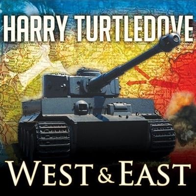 Cover for Harry Turtledove · The War That Came Early: West and East (CD) (2010)