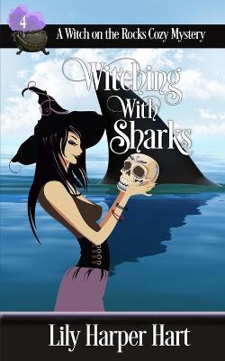 Cover for Lily Harper Hart · Witching With Sharks (Paperback Book) (2023)