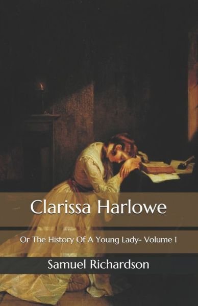 Cover for Samuel Richardson · Clarissa Harlowe (Paperback Book) (2020)