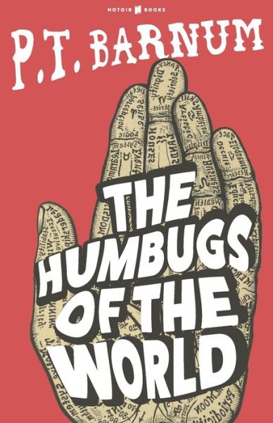 Cover for P T Barnum · The Humbugs of the World (Pocketbok) (2020)