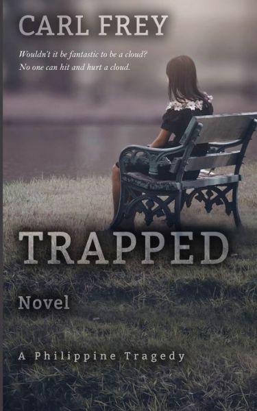 Cover for Carl Frey · Trapped (Paperback Book) (2020)