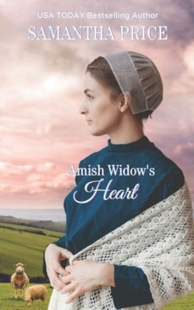 Cover for Samantha Price · Amish Widow's Heart: Amish Romance - Expectant Amish Widows (Paperback Book) (2020)