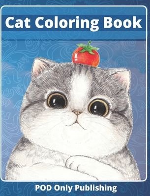Cover for Pod Only Publishing · Cat Coloring Book (Paperback Book) (2020)