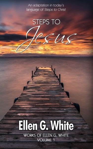 Cover for Ellen G White · Steps To Jesus (Paperback Book) (2020)