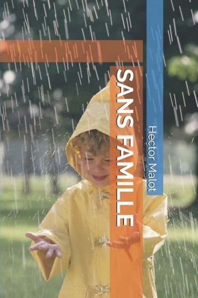 Cover for Hector Malot · Sans Famille (Paperback Bog) (2020)