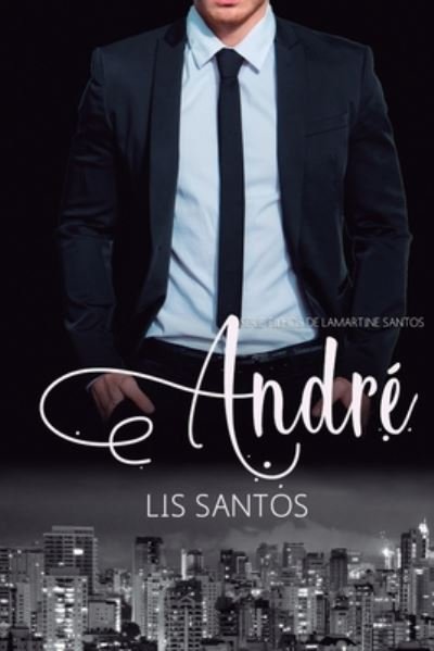 Cover for Lis Santos · Andre (Taschenbuch) (2020)