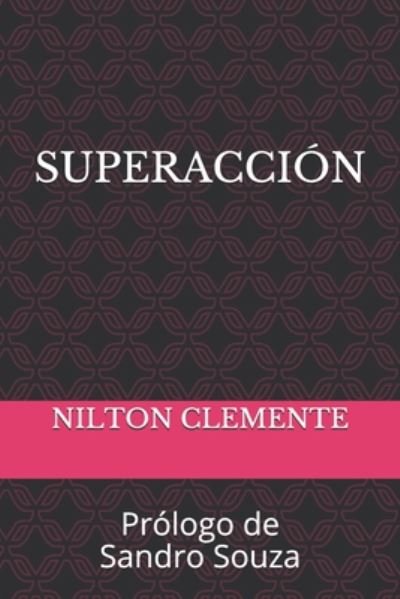 Cover for Nilton Clemente · Superaccion (Paperback Book) (2020)