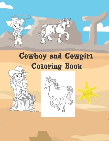 Cowboy And Cowgirl Coloring Book - Get Silly Press - Książki - Independently Published - 9798691670794 - 28 września 2020