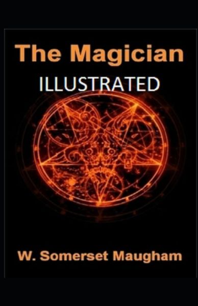 Cover for W Somerset Maugham · The Magician Illustrated (Paperback Book) (2021)