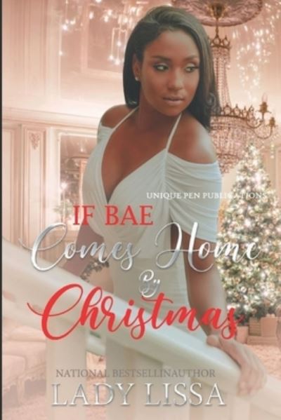 Cover for Lady Lissa · If Bae Comes Home by Christmas (Pocketbok) (2021)