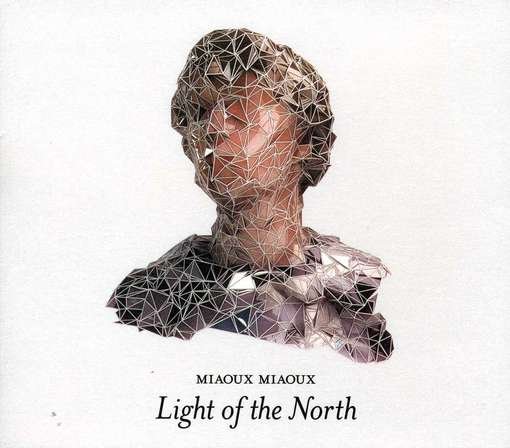 Cover for Miaoux Miaoux · Light of the North (CD) (2012)