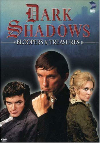 Cover for Dark Shadows: Bloopers &amp; Treasures (DVD) (2006)
