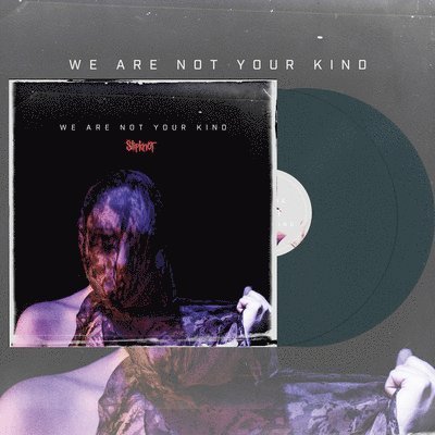 Cover for Slipknot · We Are Not Your Kind (LP) [Limited edition] (2023)