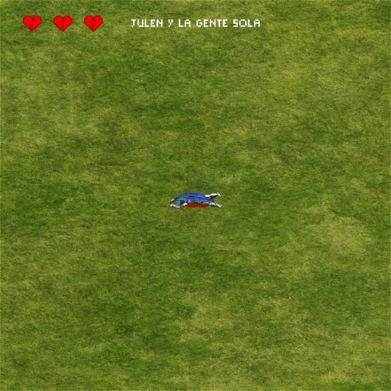 Cover for Julen Y La Gente Sola (LP) (2022)