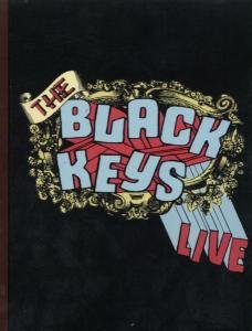 The Black Keys Live - The Black Keys - Filmes - ROCK - 0767981102795 - 3 de outubro de 2005