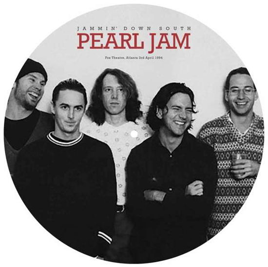 Cover for Pearl Jam · Jammin' Down South - Fox Theatre, Atlant (LP) [Picture Disc edition] (2016)