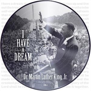 Cover for Martin Luther King · I Had a Dream (LP) [Picture Disc edition] (2025)