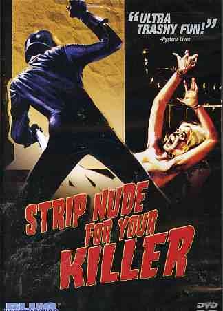 Cover for Strip Nude for Your Killer (DVD) (2005)