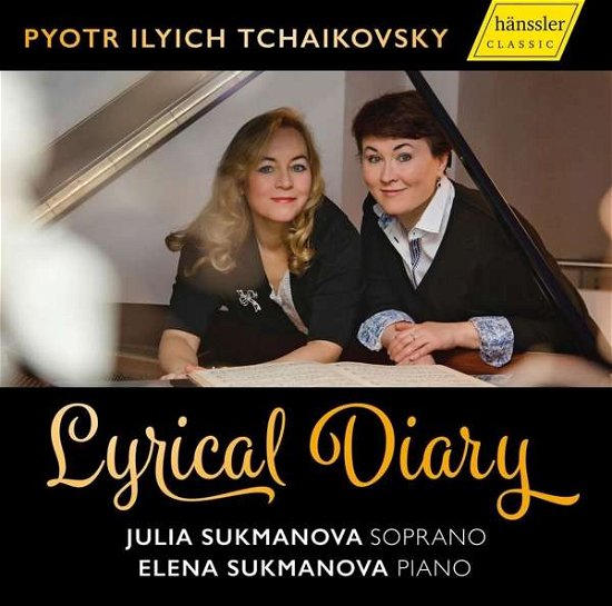 Tchaikovsky / Lyrical Diary - J Sukmanova/e Sukmanova - Musik - HANSSLER CLASSIC - 0881488170795 - 31 augusti 2018