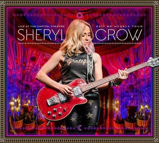 Cover for Sheryl Crow · Live At The Capitol Theat (CD) (2018)