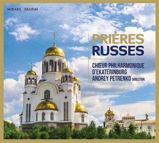 Cover for Choeur Philharmonique D'ekaterinburg · Prieres Russes (CD) (2017)