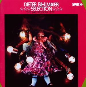 Swf Session 1973 - Bihlmaier Dieter -selection- - Musik - LONGHAIR - 4035177000795 - 17. september 2009