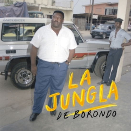 Cover for La Jungla · De Borondo (LP) (2023)