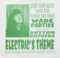 Electric's Theme - Wade Curtiss & Rhythm Rockers - Musik - NORTON RECORDS - 4059251195795 - 29. Juni 2018