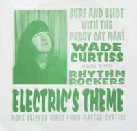 Cover for Wade Curtiss &amp; Rhythm Rockers · Electric's Theme (7&quot;) (2018)